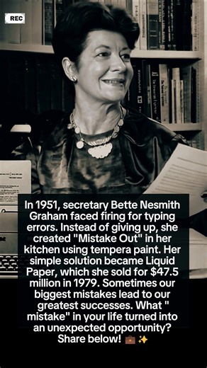 171K views · 2.7K reactions | Secretary about to be fired for typing errors creates Liquid Paper in her kitchen. Sold it for $47.5 million in 1979. Your mistakes might be your biggest opportunities! ✨ | Ifestory | Facebook