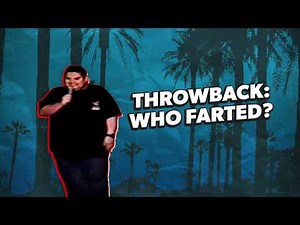 Throwback: Who Farted? | Gabriel Iglesias