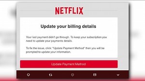 VERIFY: Beware of Scam Posed as Netflix 'Validate Your Payment Information' Email