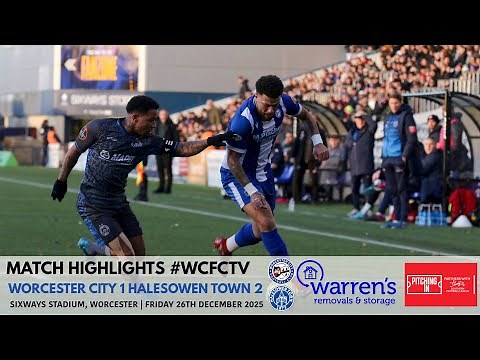 Worcester City 1 Halesowen Town 2 | Pitching In Southern Premier League Central Division