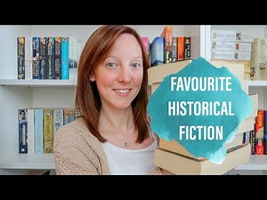 Favourite Historical Fiction Books