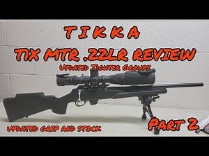 Tikka T1X .22LR Part 2, Factory Stock updates, Eley SABR, and Norma Match Testing, Tighter Groups