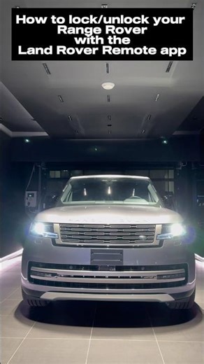 How to Lock/unlock Range Rover with the Land Rover Remote app