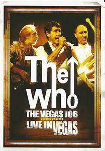 The Who - The Vegas Job Reunion Concert Live In Vegas