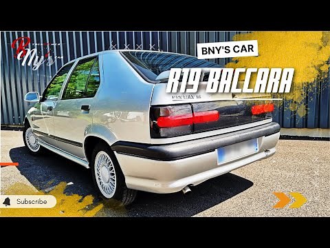 Présentation & Essais RENAULT 19 BACCARA