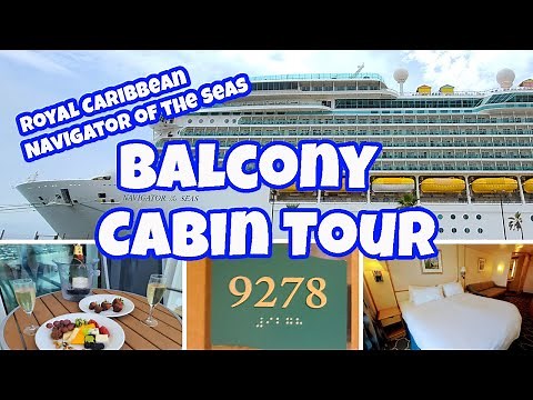 Navigator of the Seas Balcony Cabin Tour