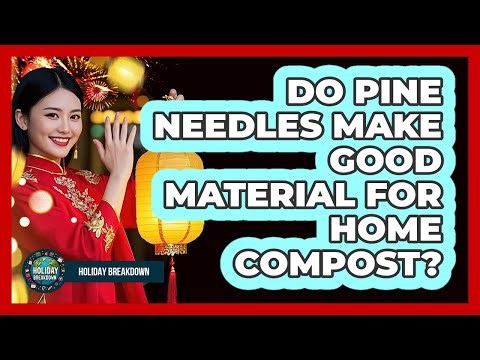 Do Pine Needles Make Good Material for Home Compost?