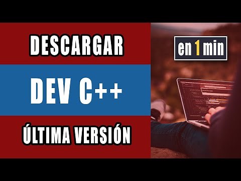 🔴 DESCARGAR Dev C++ para Windows 10 | en ⏰ 1 MINUTO ⚡