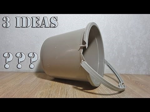 3 IDEAS WITH OLD PLASTIC BUCKETS, what to do with a plastic bucket, reuse garbage