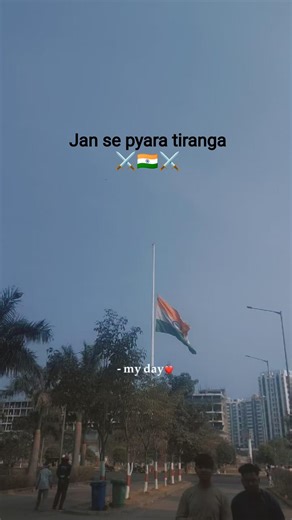jan se pyara tiranga 🇮🇳⚔️
