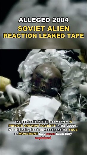 Alleged 2004 Soviet Alien Leaked Tape 👽 | Real or Fake? 🤐 #365dayschallenge #viralvideo