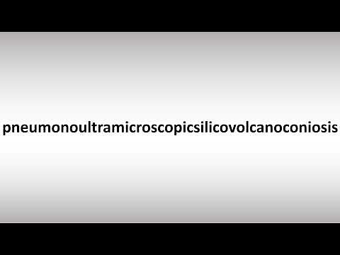 Pneumonoultramicroscopicsilicovolcanoconiosis