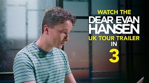 4.3K views · 16 reactions | The Dear Evan Hansen - West End trailer you've been waiting for is finally here! Sincerely, Us.  https://atgtix.co/3U3oyKd  Tue 19 - Sat 23 Nov | Sunderland Empire | Facebook