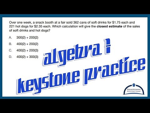 Algebra 1 KEYSTONE Practice - Estimating