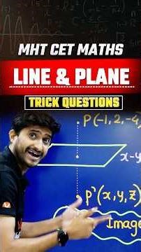 Line and plane Mirror Trick question #mhtcetpreparation #mhtcet2026 #maths #vedantu #hscboard