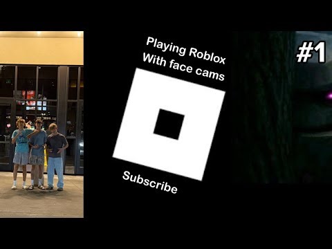 Playing Roblox with face cams | gaming video #1