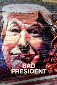 Bad President: Trailer 1