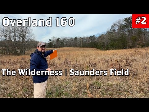 Saunders Field - The Wilderness Tour | Overland 160