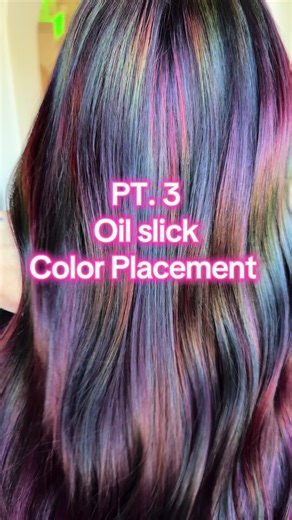 Oil Slick Color Placement Techniques for Stunning Hair