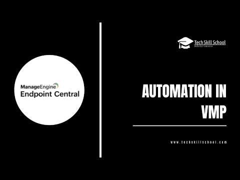 8. Automation In VMP | Manageengine VMP | Vulnerability Management for Security Analyst
