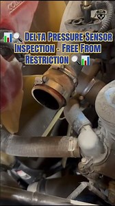 📊🔍 Delta Pressure Sensor Inspection – Free From Restriction 🔍📊