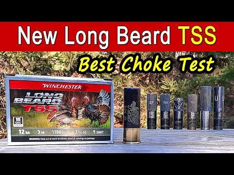 NEW Winchester Long Beard TSS Best Choke Test