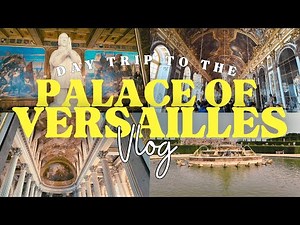 Inside Versailles: The World's Most Extravagant Palace 🇫🇷