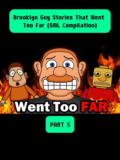 Brooklyn Guy Stories That Went Too Far (SML Compilation) 5 #cartoon #animation #Brooklyn #Stories