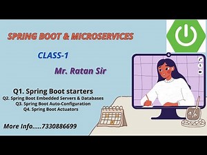 Spring Boot & Microservices || class-1 || Starters, Embedded Servers & Data bases || Mr. RATAN SIR
