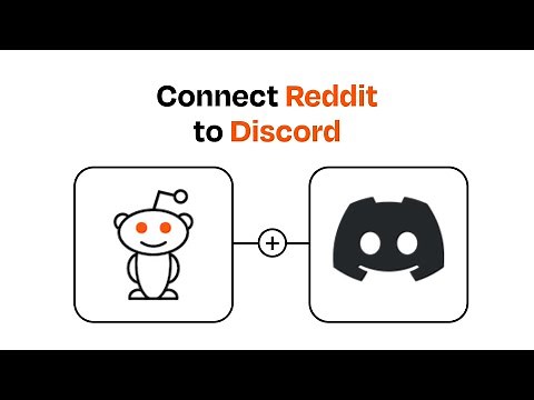 How to Connect Reddit to Discord - Easy Integration