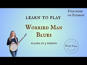 Worried Man Blues Made Easy | First Banjo Song Lesson (For Beginners!)