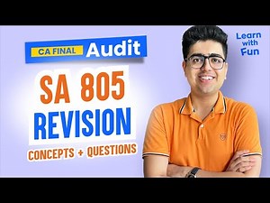 SA 805 Revision + Amendments | CA Final Audit | CA Shubham Keswani (AIR 8)