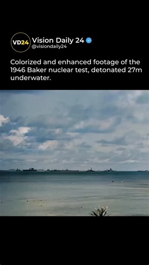 Visiondaily24 on Instagram: "The Baker test, conducted on July 25, 1946, was the second detonation in Operation Crossroads, a series of nuclear tests at Bikini Atoll. Unlike the first test (Able), which was an airburst, Baker was detonated 27 meters underwater beneath a fleet of decommissioned warships to study the effects of a nuclear explosion on naval vessels. The explosion created a massive hydraulic shockwave, a towering radioactive water column, and a highly contaminated mist that coated n