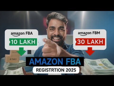 Amazon FBA in India 2025 – Complete Beginner’s Guide (How to start FBA step-by-step)