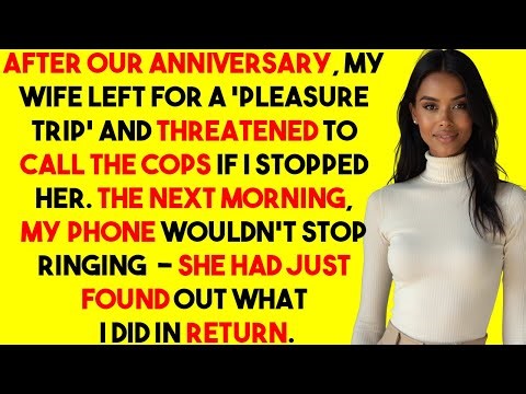 After our anniversary, my wife left for a trip — then learned what I did next