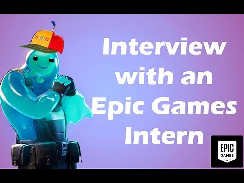 Interview with an Epic Games Intern (Gameplay Engineer)