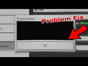 How To Fix Compatible Problem in Minecraft Bedrock 1.17 Version