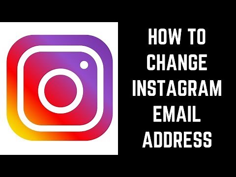 How to Change Instagram Email
