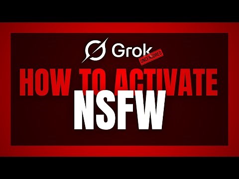 How to Activate NSFW on Grok AI: Fun Mode & Unfiltered Settings (2026 Guide) 🚫