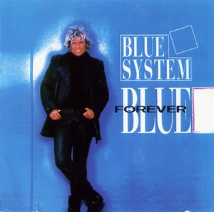 Blue System - Forever Blue