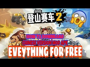 How to Download Chinese Hill Climb Racing 2 MOD app