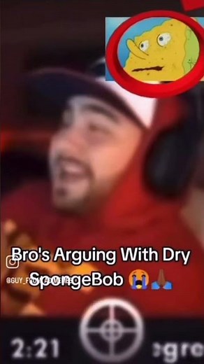 Bros arguing with dry SpongeBob 💀