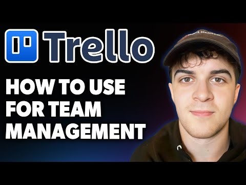 How to Use Trello for Team Management Tutorial [2025 Full Guide]