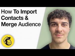 How to Import Contacts and Merge Audience in Mailchimp [2025 Full Guide]