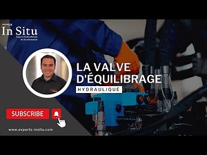 La valve d'équilibrage - In Situ Experts Hydrauliciens