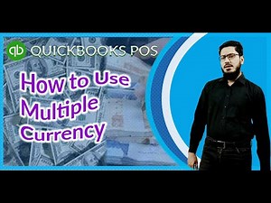 Quickbooks Lesson 20 || How to use multiple currencies in QuickBooks point of sale | Dollar | PKR