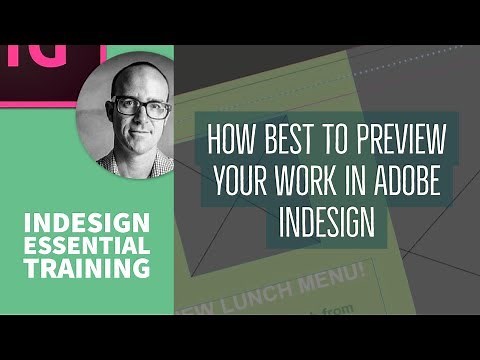 How best to preview your work in Adobe InDesign - InDesign Essential Training [14/76]