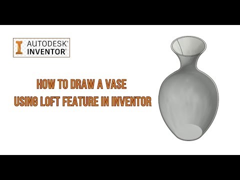 How to Draw a Vase in Autodesk Inventor | Loft Feature Tutorial