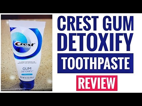 REVIEW Crest Toothpaste Gum Detoxify Deep Clean, 4.1oz HOW DOES IT TASTE