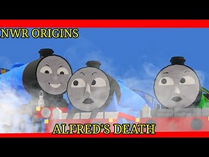 NWR Origins | Alfred's Death